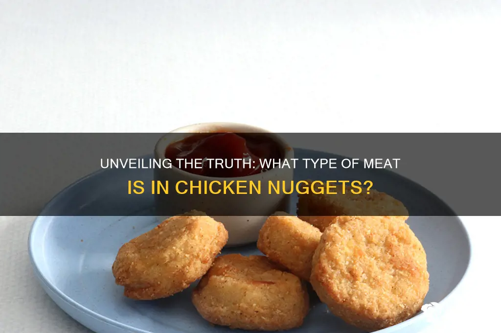 what type of meet is chicken nuggets