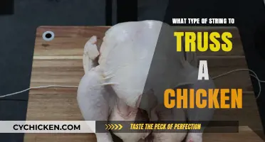 Best String Types for Trussing Chicken: A Culinary Guide