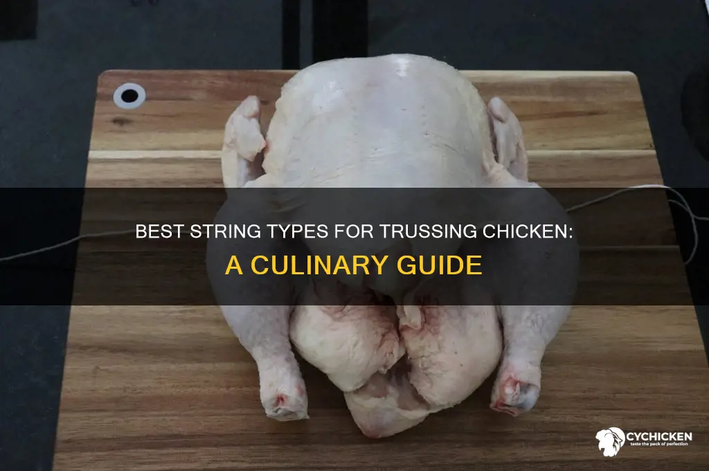 what type of string to truss a chicken