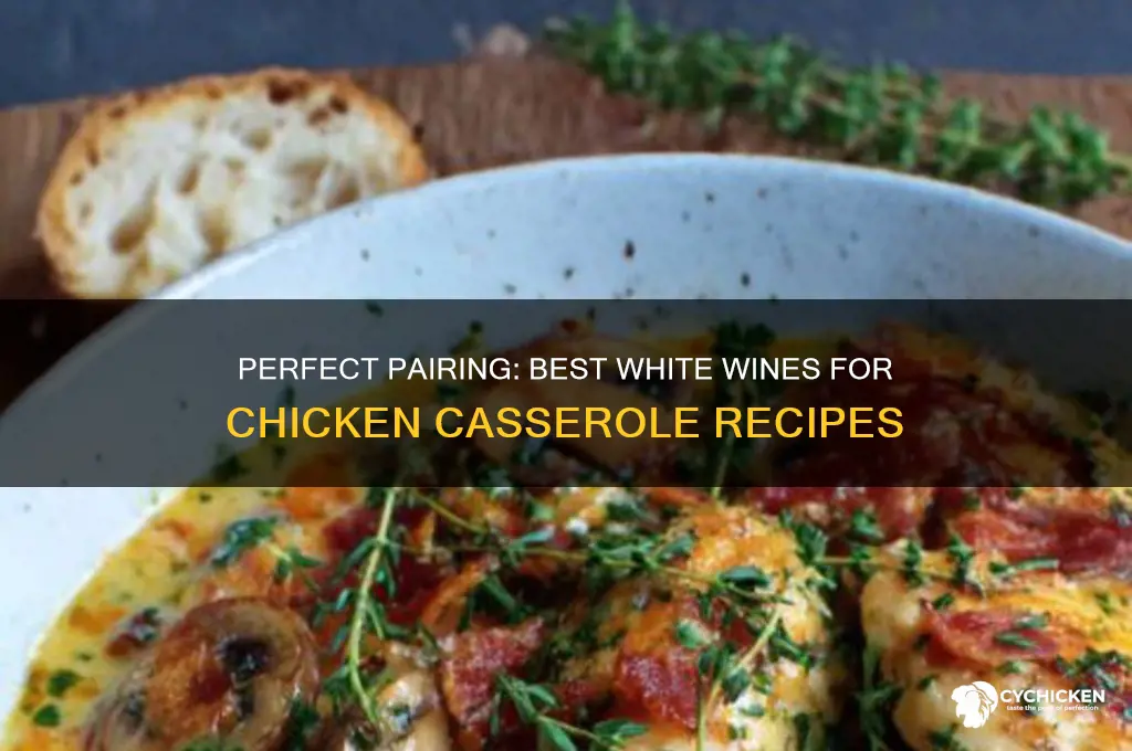what type of white wine for chicken casserole