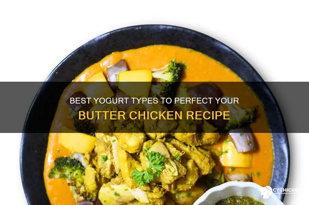what type of yogurt for butter chicken
