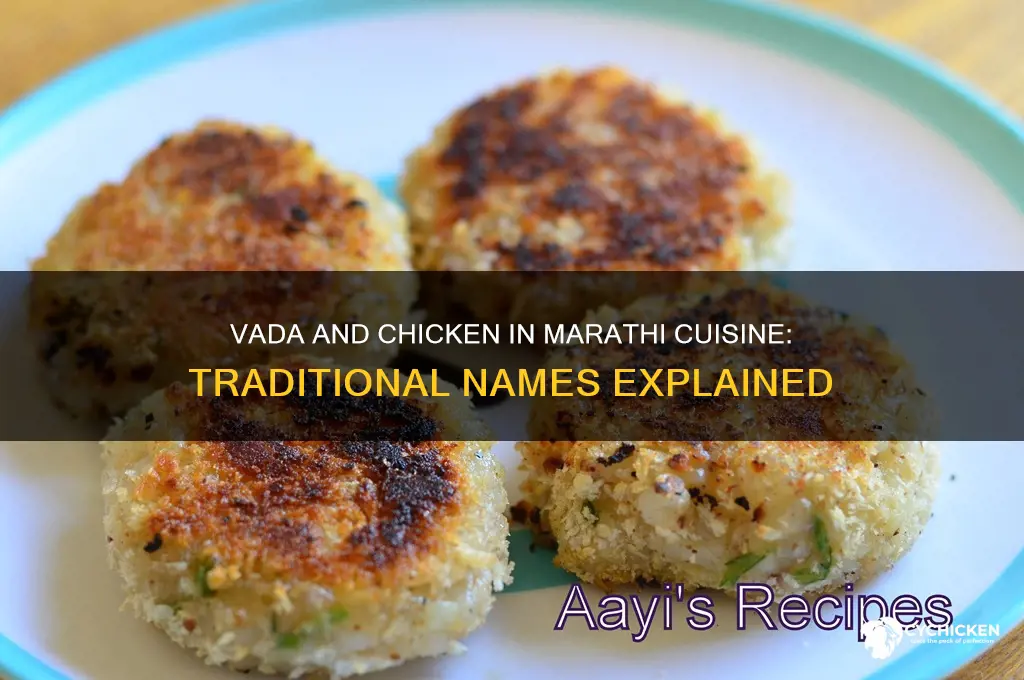 what vada and chicken called in maratharastiran cuis