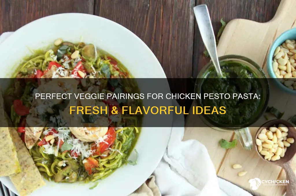 what veg goes with chicken pesto pasta