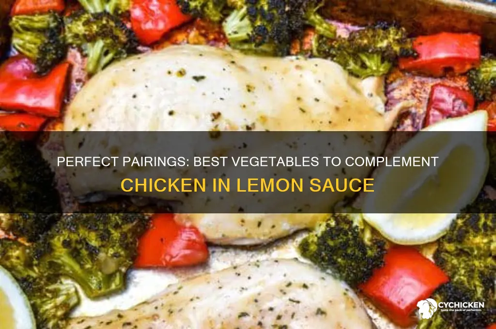 what vegetable go best with chicken in lemon sauce