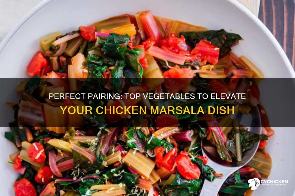 what vegetable goes best with chicken marsala