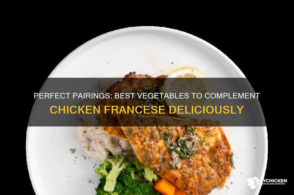 what vegetable goes well with chicken francese
