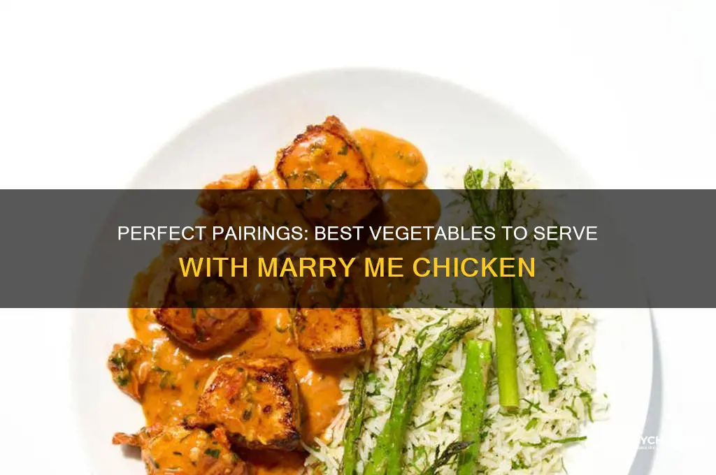 what vegetable pairs well with marry me chicken