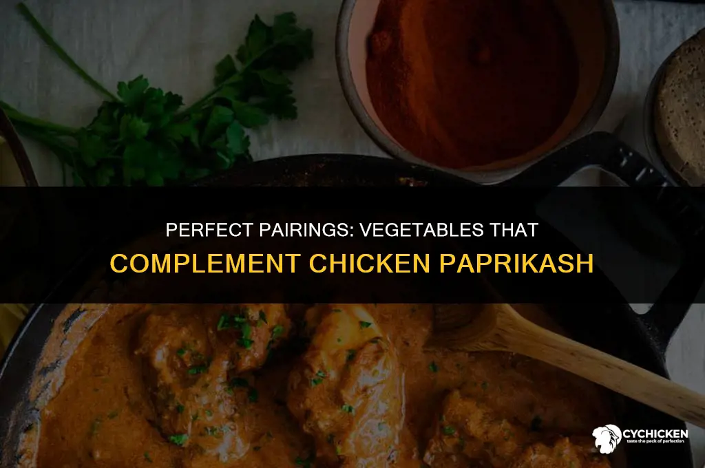 what vegetable to serve with chicken paprikash