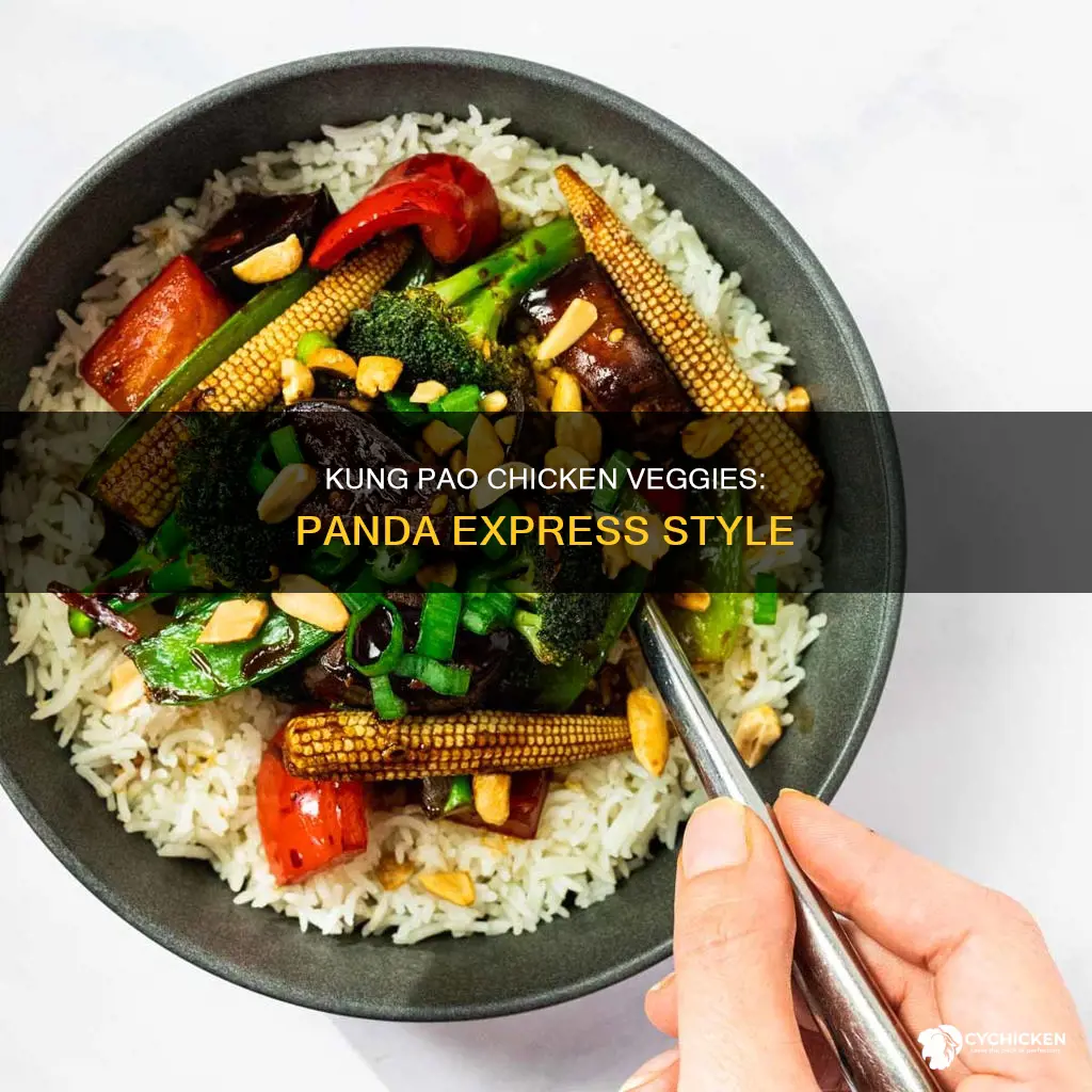what vegetables are in panda express kung pao chicken