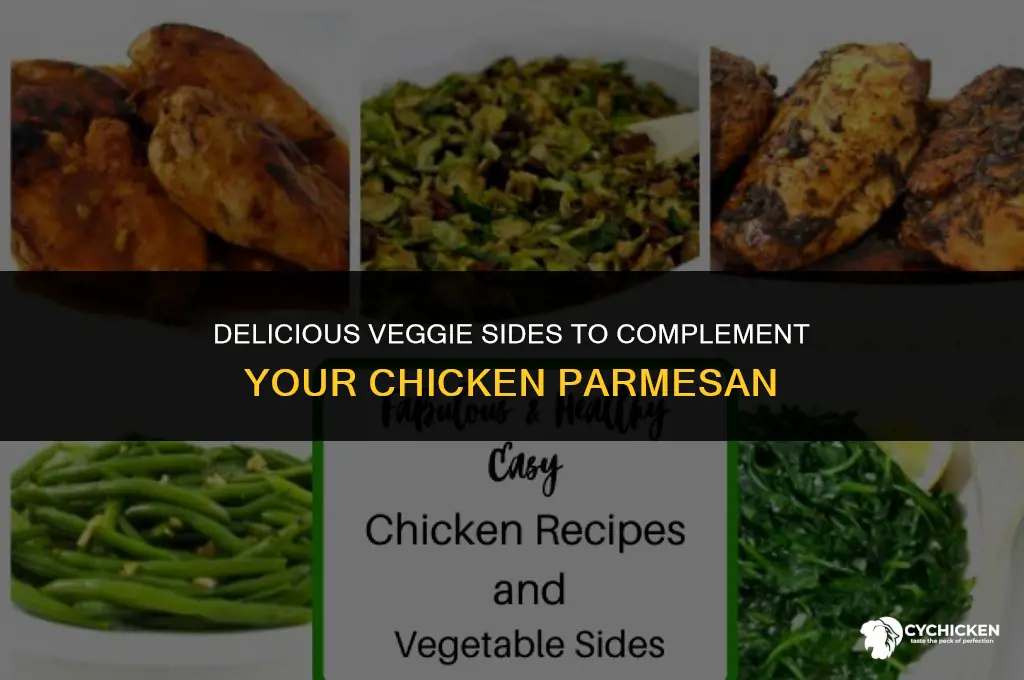 what vegetables do you serve with chicken parmesan