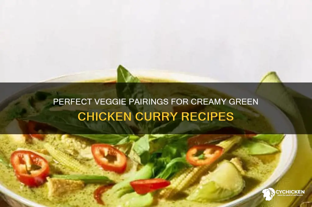 what vegetables go in green chicken currry