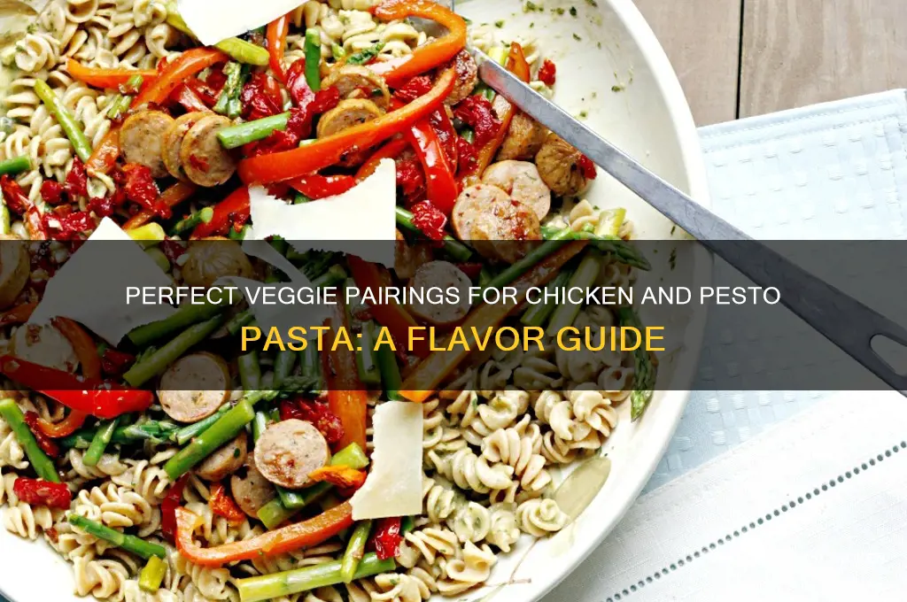what veggie goes iwth chicken and pesto pasta