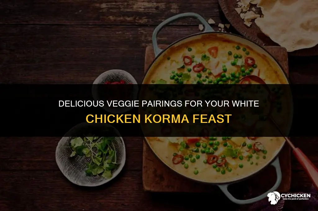 what veggies to serve with white chicken korma