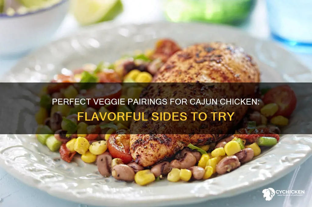 what vegitables goes well with cajun chicken