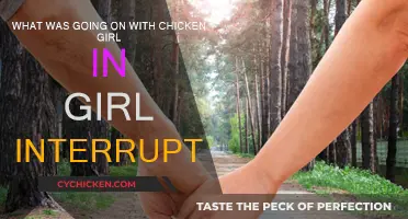 Chicken Girl's Story: Exploring Girl, Interrupted
