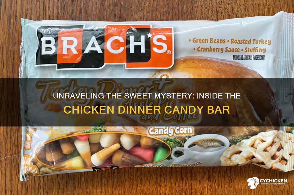 what was in a chicken dinner candy bar