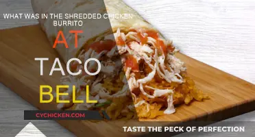Taco Bell's Shredded Chicken Burrito: What's Inside?