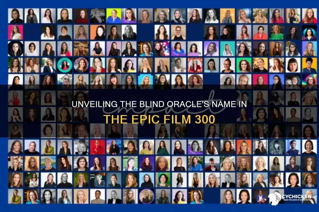 what was the blind chicks name in 300