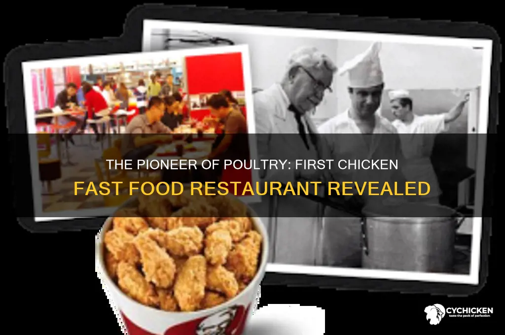 what was the first chicken fast food restaurant