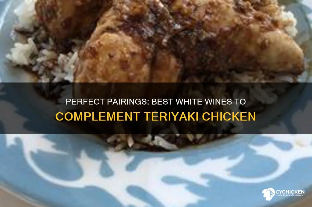 what white wine goes with teriyaki chicken
