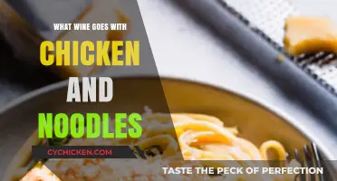 Perfect Pairings: Best Wines to Complement Chicken and Noodles