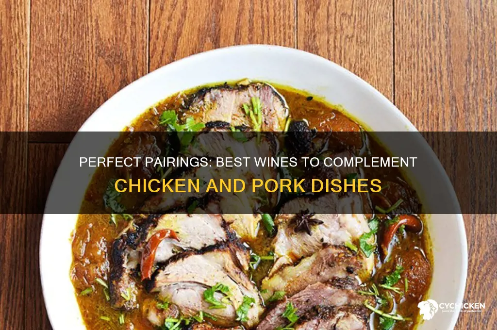 what wine goes with chicken and pork