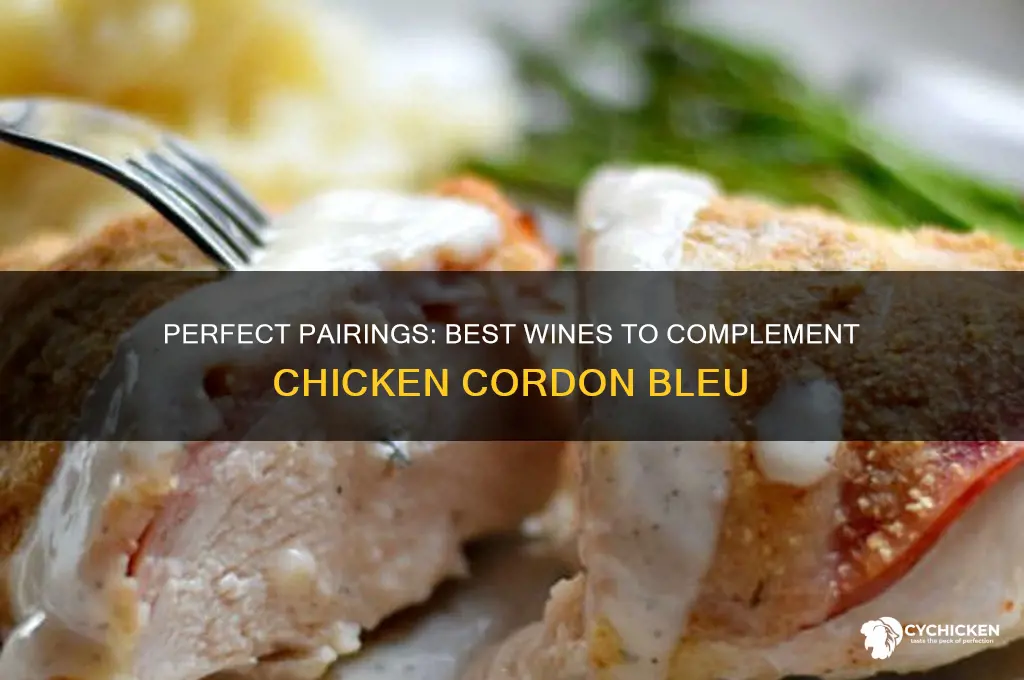 what wine goes with chicken cordon bleu