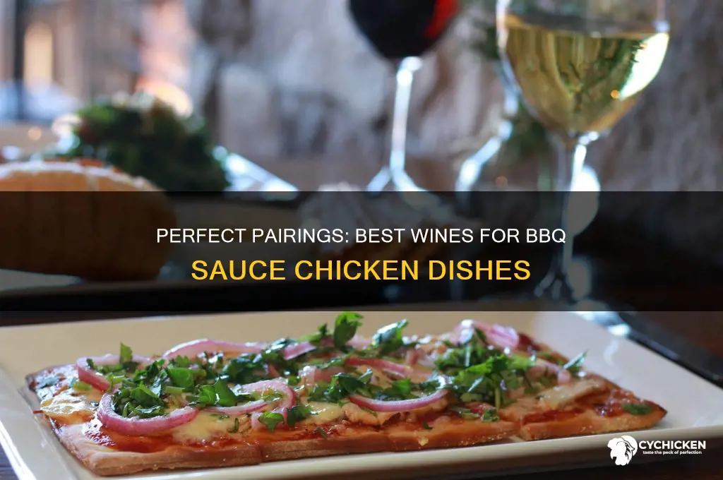 what wine goes with chicken with barbequed sauce