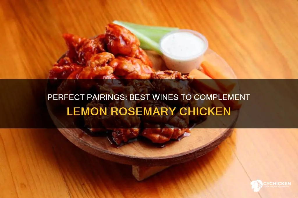 what wine goes with lemon rosemary chicken