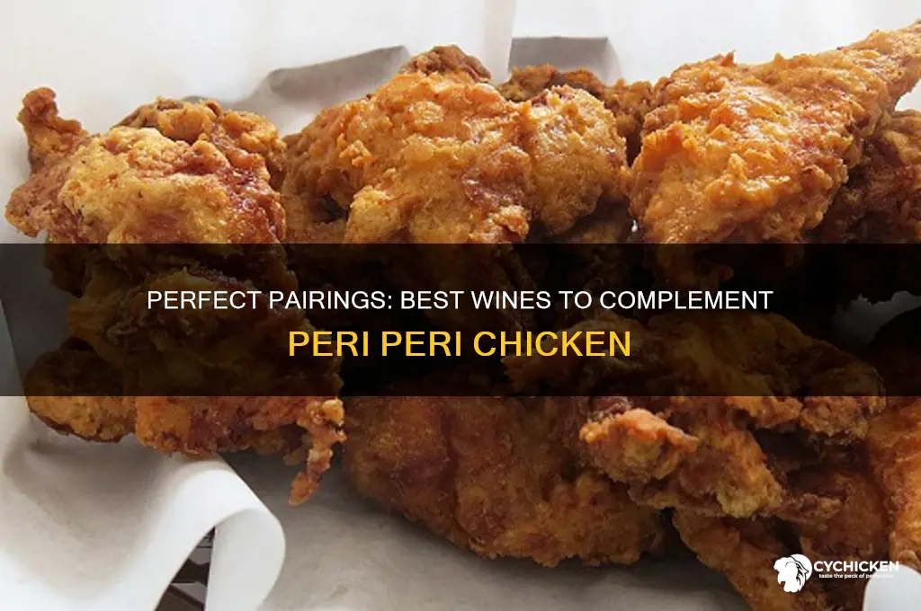 what wine goes with peri peri chicken