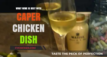 Perfect Pairings: Best Wines to Complement Caper Chicken Dish