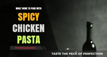 Perfect Wine Pairings for Spicy Chicken Pasta: Bold Flavors, Balanced Sips
