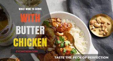 Perfect Pairing: Butter Chicken's Best Wine Companions