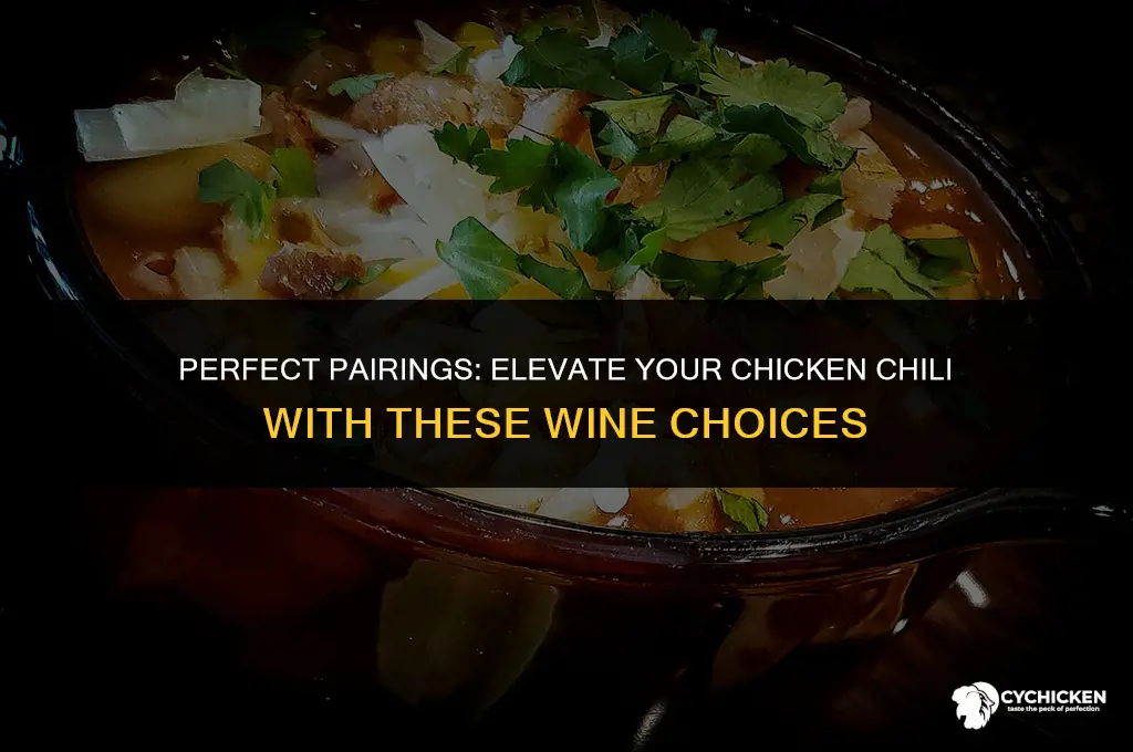 what wine to serve with chicken chili