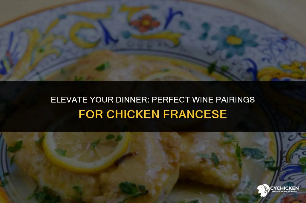 what wine to serve with chicken francese