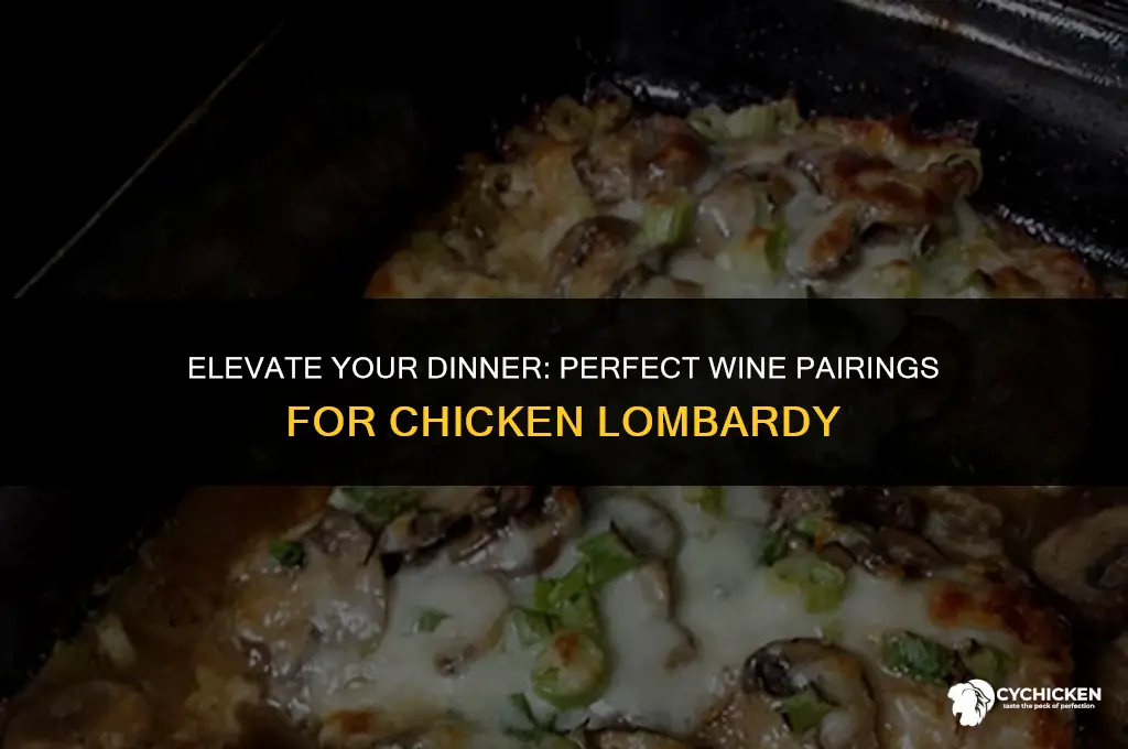 what wine to serve with chicken lombardy