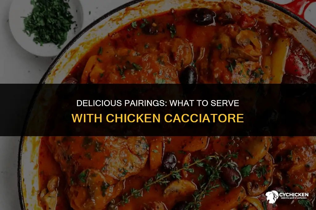 what would you serve with chicken cacciatore