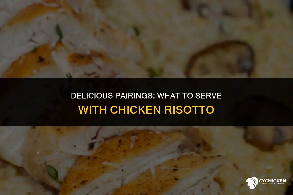 what would you serve with chicken risotto