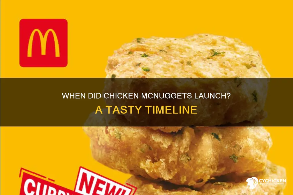 what year did chicken mcnuggets come out