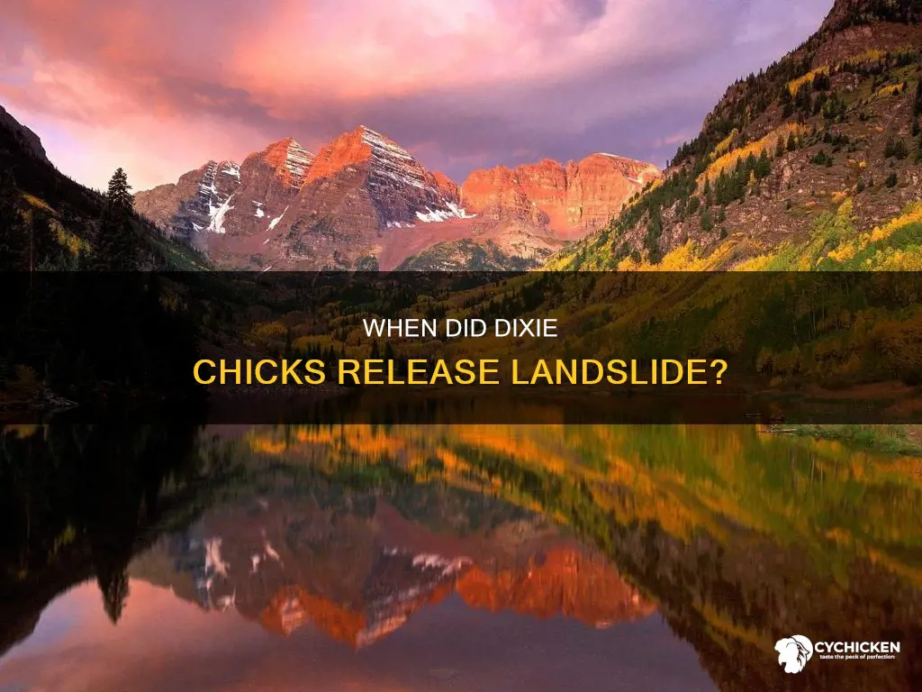 what year did landslide come out for dixie chicks