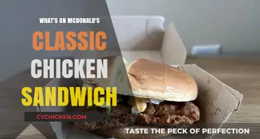McDonald's Classic Chicken Sandwich Ingredients: A Tasty Breakdown