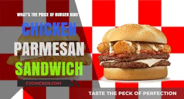 How Much Does Burger King's Chicken Parmesan Sandwich Cost?