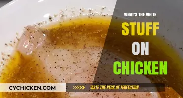 What's the White Stuff on Chicken? Uncovering the Truth