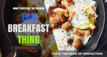 Why Chicken for Breakfast?