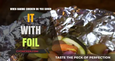 Baking Chicken: Foil Covering – Yes or No?