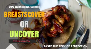 Cover or Uncover: Perfectly Baking Marinaded Chicken Breasts Every Time