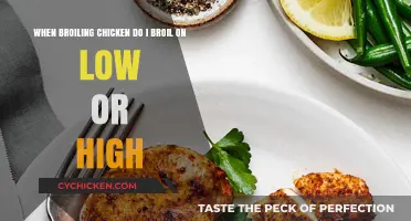 Broiling Chicken: Low or High?