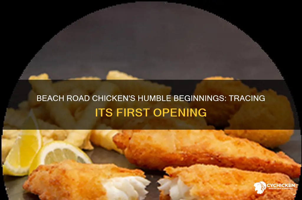 when did beach road chicken first open
