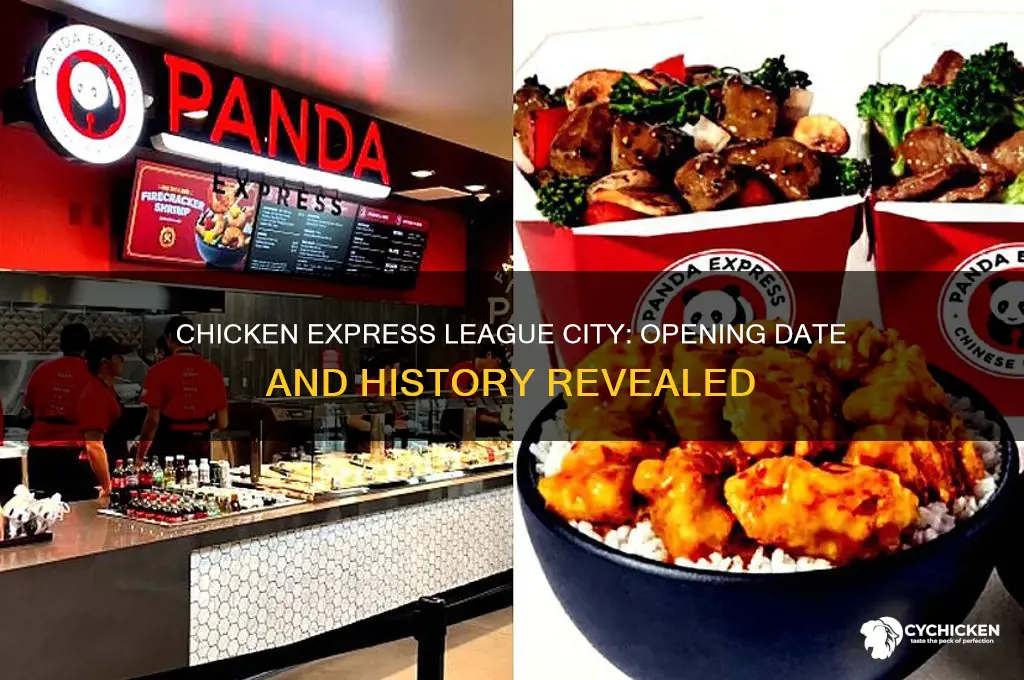 when did chicken express league city open