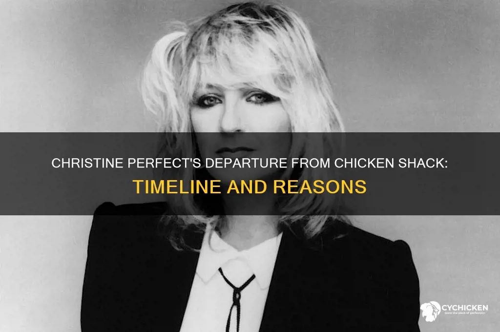 when did christine perfect leave chicken shack